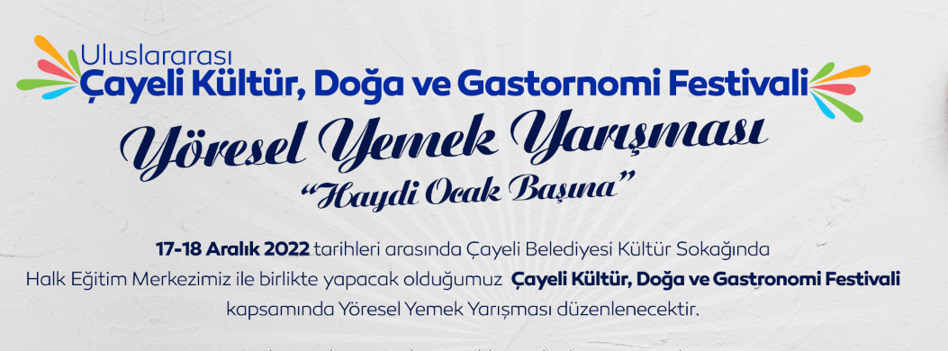 Çayeli Belediyesi Yöresel Yemek Yarışması Düzenliyor